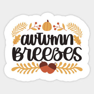 AUTUMN BREEZES Sticker